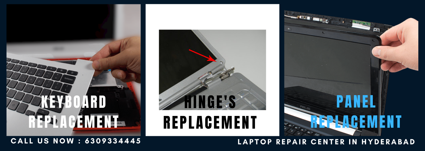 keyboard hinges panel screen replacement service in Hyderabad - Laptop Service Hub
